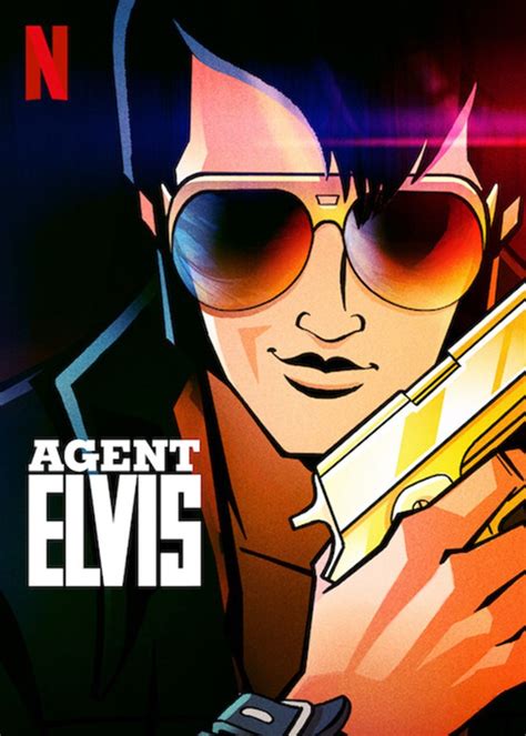 AGENT ELVIS .